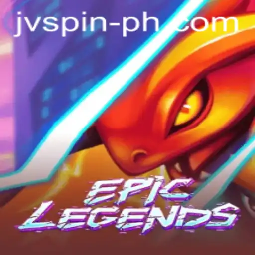 Discover the Excitement of EpicLegends and the Thrill of JVSPIN BET