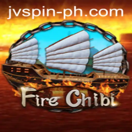 Discover FireChibi: The Exciting New Game on JVSPIN BET