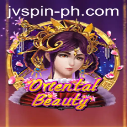Discover the Thrilling World of JVSPIN BET's OrientalBeauty Casino Game
